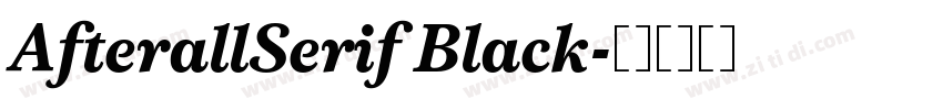 AfterallSerif Black字体转换